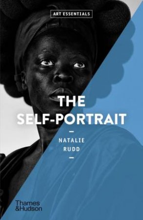 The Self-Portrait (Art Essentials) by Natalie Rudd