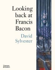 Looking Back At Francis Bacon