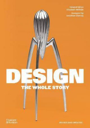 Design: The Whole Story by Elizabeth Wilhide