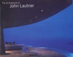 Architecture Of John Lautner