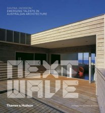 Next Wave Australian Architecture