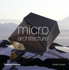 Micro Architecture Lightweight Mobile and Ecological Buildings