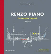 Renzo Piano The Complete Logbook