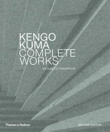 Kengo Kuma by Frampton Kenneth