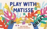 Play with Matisse