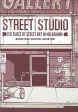 StreetStudio Urban Art in Melbourne