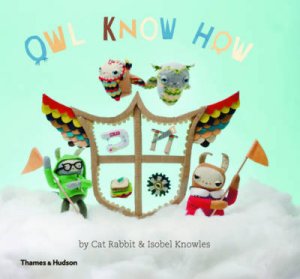 Owl Know How by Cat Rabbit