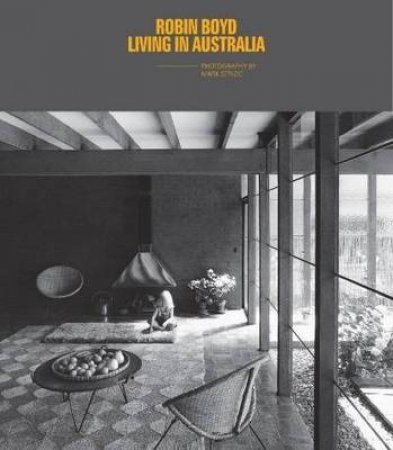 Living in Australia by Robin Boyd