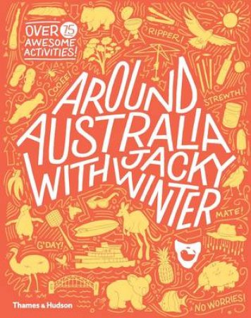 Around Australia with Jacky Winter by The Jacky Winter Group