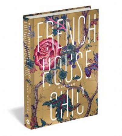 French House Chic by Jane Webster