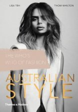 Australian Style The Whos Who Of Fashion