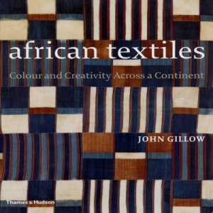 African Textiles by Gillow John