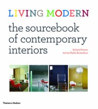 Living Modern The Sourcebook for Contemporary Interiors