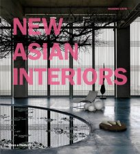 New Asian Interiors