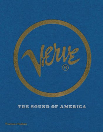 Verve: The Sound of America by Richard Havers