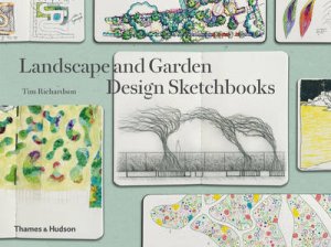 Landscape and Garden Sketchbooks by Tim Richardson