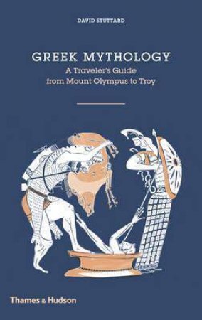 Greek Mythology by David Stuttard