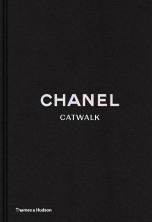 Chanel: The Complete Karl Lagerfeld Collections by Patrick Mauries