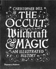 Occult Witchcraft and Magic