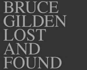 Bruce Gilden: Lost & Found by Bruce Gilden & Sophie Darmallacq
