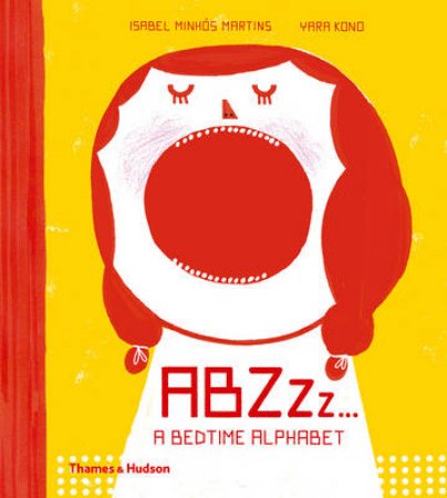 ABZZZ... by Isabel Minhos Martins
