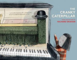 Cranky Caterpillar by Richard Graham