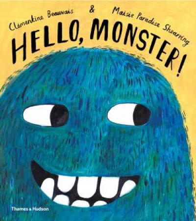 Hello, Monster! by Beauvais Clementine
