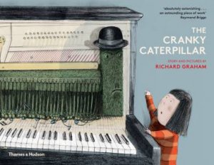 The Cranky Caterpillar by Graham Richard