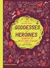 Goddesses And Heroines