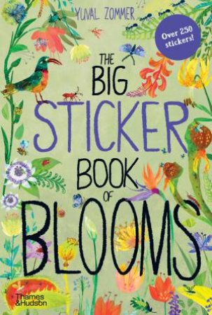 The Big Sticker Book Of Blooms by Yuval Zommer