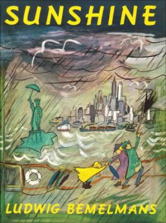 Sunshine by Ludwig Bemelmans & Barbara Bemelmans