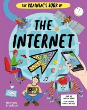 The Brainiacs Book of the Internet