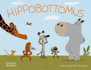 Hippobottomus by Didier Lévy & Marc Boutavant