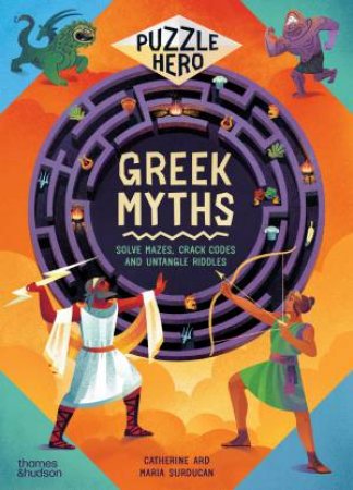Greek Myths by Cath Ard & Maria Surducan