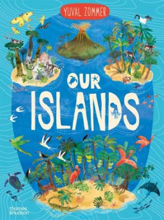 Our Islands by Yuval Zommer