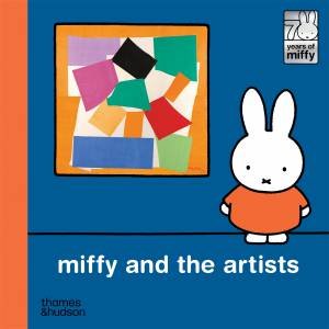 Miffy and the Artists by Dick Bruna