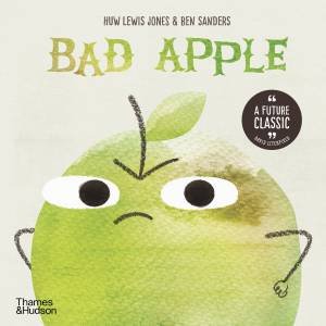 Bad Apple by Huw Lewis Jones & Ben Sanders