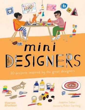 Mini Designers by Joséphine Seblon & Robert Sae-Heng