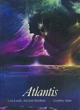Art & Imagination: Atlantis by Geoffrey Ashe