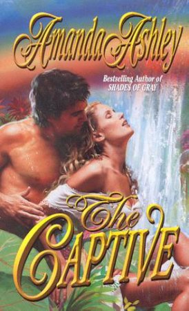 The Captive by Amanda Ashley