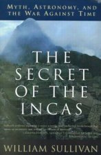 The Secret Of The Incas