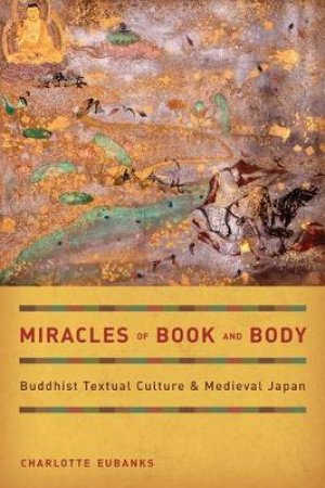 Miracles of Book and Body by Charlotte Eubanks