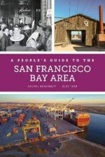 A Peoples Guide To The San Francisco Bay Area