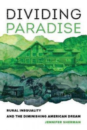 Dividing Paradise by Jennifer Sherman