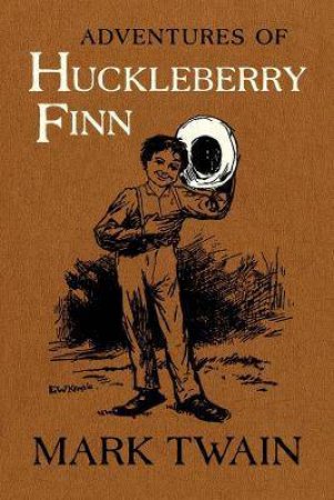 Adventures Of Huckleberry Finn by Mark Twain & Victor Fischer & Lin Salamo & Harriet E. Smith & Walter Blair