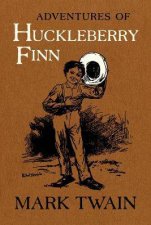 Adventures Of Huckleberry Finn