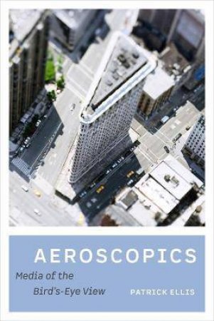 Aeroscopics by Patrick Ellis