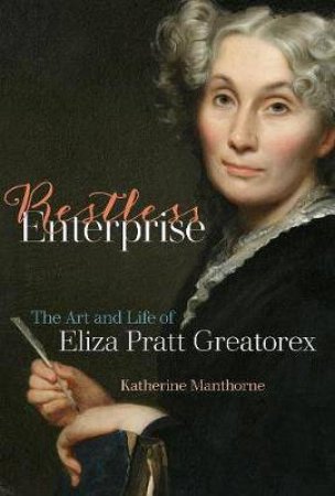 Restless Enterprise by Katherine Manthorne