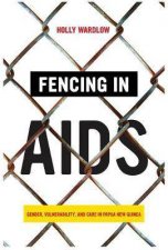 Fencing In AIDS