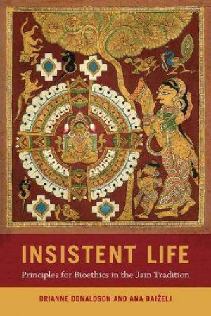 Insistent Life by Brianne Donaldson & Ana Bajzelj